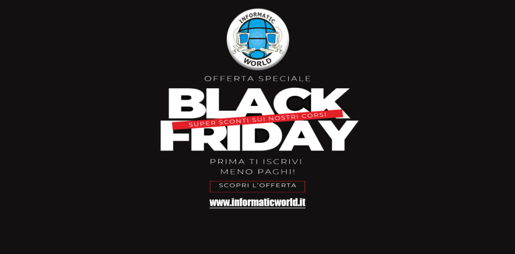 Black Friday - Corsi in offerta fino al 01.12.2024